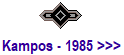 Kampos - 1985 >>>