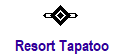 Resort Tapatoo