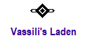 Vassili's Laden